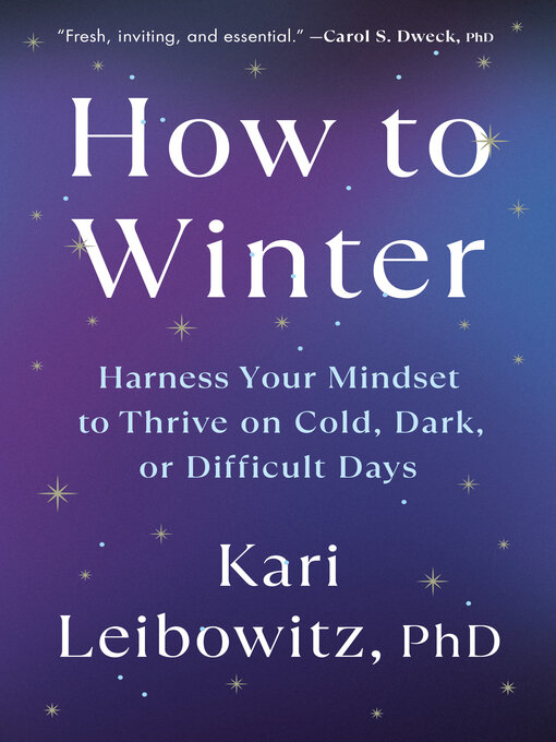 Title details for How to Winter by Kari Leibowitz, PhD - Wait list